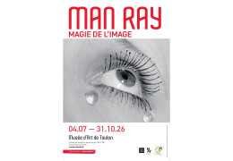 Le Musée d’Art de Toulon présente, du 4 juillet au 31 octobre 2026, la grande exposition "Man Ray. Magie de l’Image"