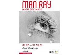 Le Musée d’Art de Toulon présente, du 4 juillet au 31 octobre 2026, la grande exposition "Man Ray. Magie de l’Image"